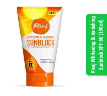 Rivaj Whitening & Vanishing Sunblock SPF-60 (100 ml)