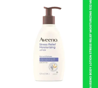 AVEENO BODY LOTION STRESS RELIEF MOISTURIZING 532 ML