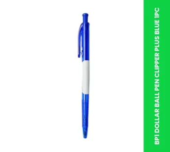 BP1 DOLLAR BALL PEN CLIPPER PLUS BLUE 1PC