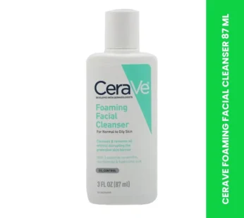 CERAVE FOAMING FACIAL CLEANSER 87 ML