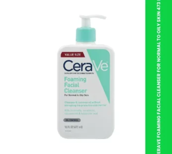 CERAVE FOAMING FACIAL CLEANSER FOR NORMAL TO OILY SKIN 473 M