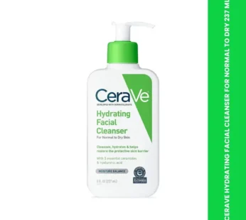CERAVE HYDRATING FACIAL CLEANSER FOR NORMAL TO DRY 237 ML