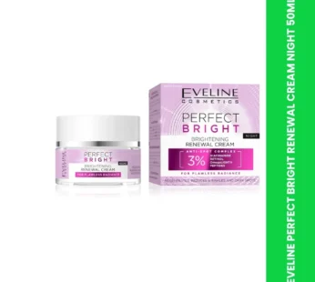 EVELINE PERFECT BRIGHT RENEWAL CREAM NIGHT 50ML