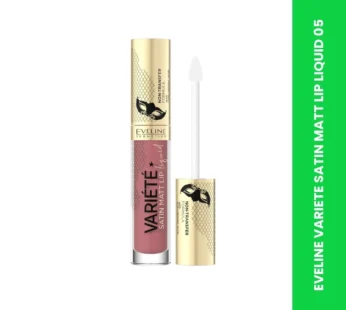 EVELINE VARIETE SATIN MATT LIP LIQUID 05