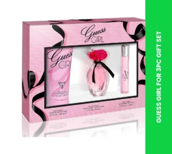 GUESS GIRL FOR 3PC GIFT SET