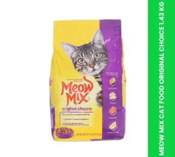 MEOW MIX CAT FOOD ORIGINAL CHOICE 1.43 KG