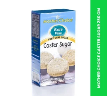 MOTHER CHOICE CASTER SUGAR 250 GM