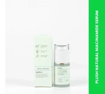 PLUSH NATURAL NIACINAMIDE SERUM