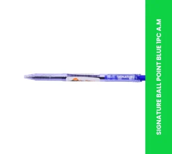 SIGNATURE BALL POINT BLUE 1PC A.M