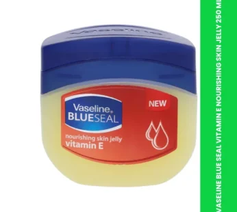 VASELINE BLUE SEAL VITAMIN E NOURISHING SKIN JELLY 250 ML
