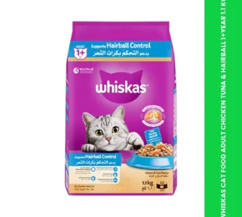 WHISKAS CAT FOOD ADULT CHICKEN TUNA & HAIRBALL 1+YEAR 1.1 KG