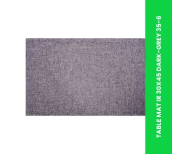 TABLE MAT IR 30X45 DARK-GREY 35-6