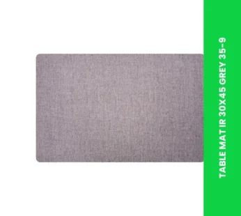 TABLE MAT IR 30X45 GREY 35-9